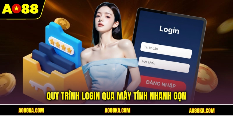 Đăng Nhập AO88 - Cập Nhật Quy Trình Thao Tác Chuẩn 2026 1 Quy trình login qua máy tính nhanh gọn